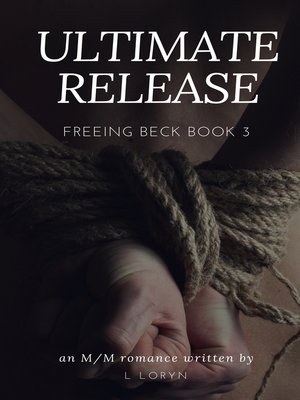 cover image of Ultimate Release (Freeing Beck Book 3)
